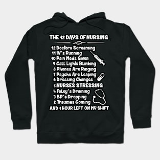 The 12 Days Of Nursing Hoodie